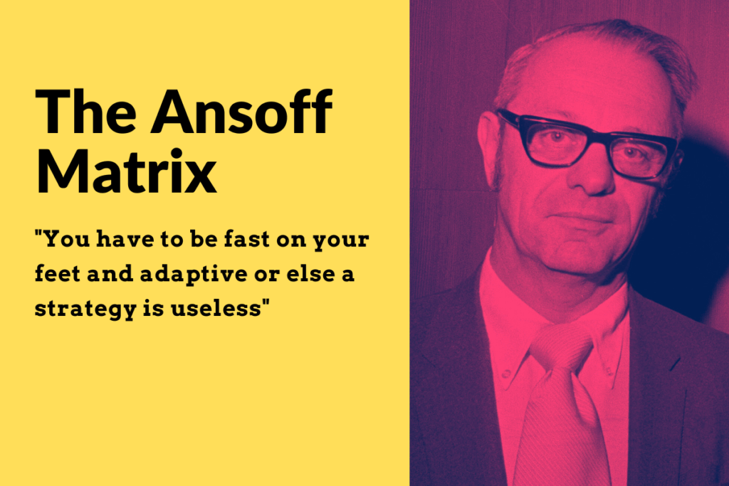 Nansoff Matrix Abstract Ansoff Matrix Archives - OPTIMALSAUCE